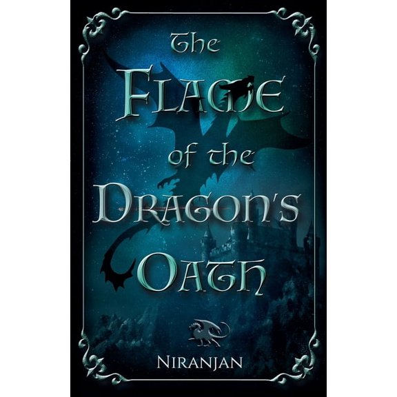 The Flame of the Dragon's Oath, (Paperback)