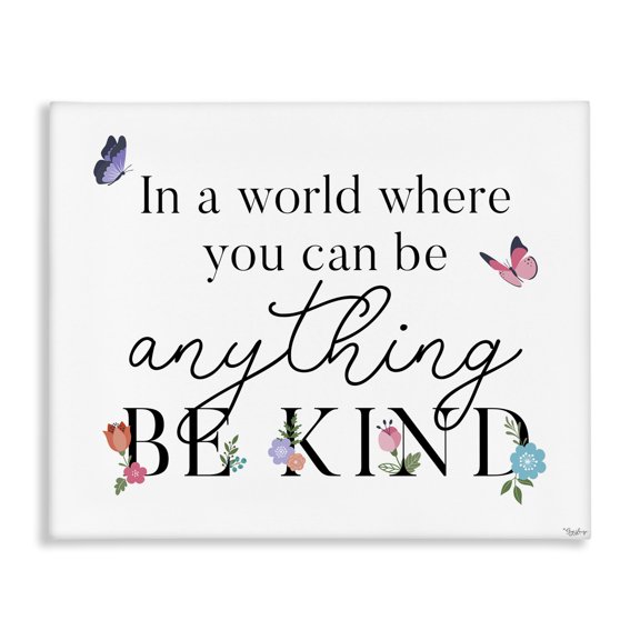 Stupell Industries Contemporary Be Anything & Kind Canvas Art, 20 x 16, by Gigi Louise