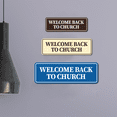 thumbnail image 5 of Standard Welcome Back to Church Sign (Red) - Medium, 5 of 5