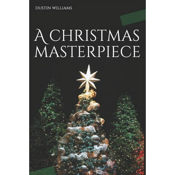 A Christmas Masterpiece (Paperback)
