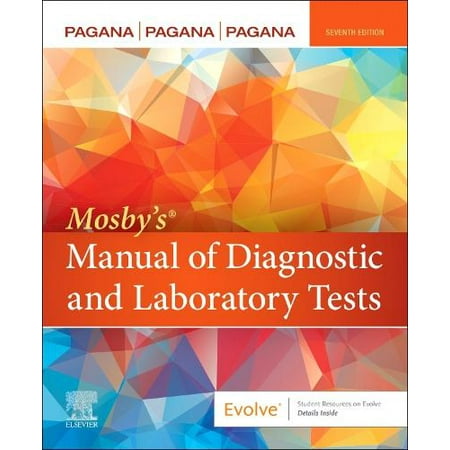 Mosby s(r) Manual of Diagnostic and Laboratory Tests (Paperback)