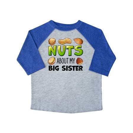 

Inktastic Nuts About My Big Sister Peanut Almond Pistachio Gift Toddler Boy or Toddler Girl T-Shirt