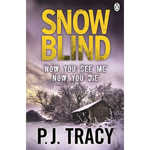 Snow Blind P. J. Tracy (Paperback)