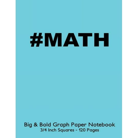 #Math Big & Bold Low Vision Graph Paper Notebook 3/4 Inch Squares - 120 Pages : 8.5x11 #Math Notebook Not eBook with Turquoise Cover, Bold 5pt Distinct, Thick Lines Offering High Contrast, Ideal for the Visually Impaired for Math, Handwriting, Composition, Notes.