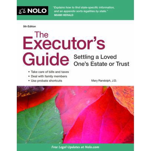 Pre-Owned The Executor's Guide: Settling a Loved One's Estate or Trust (Paperback) 1413316794 9781413316797