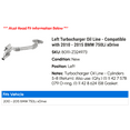 thumbnail image 2 of Left Turbocharger Oil Line - Compatible with 2010 - 2015 BMW 750Li xDrive 2011 2012 2013 2014, 2 of 2