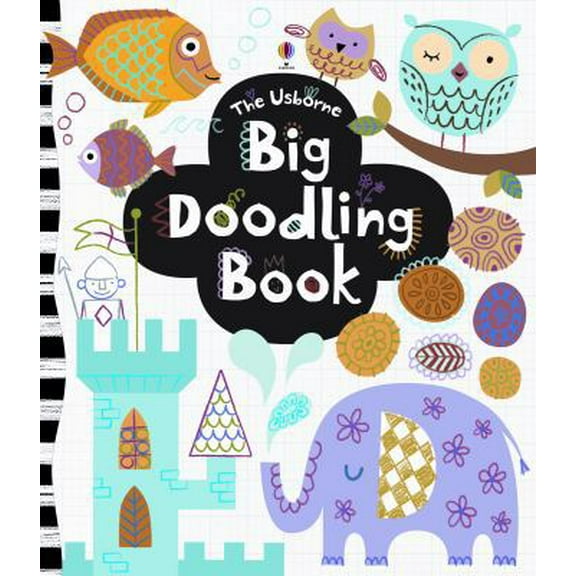 Pre-Owned The Usborne Big Doodling Book (Paperback) 0794532691 9780794532697