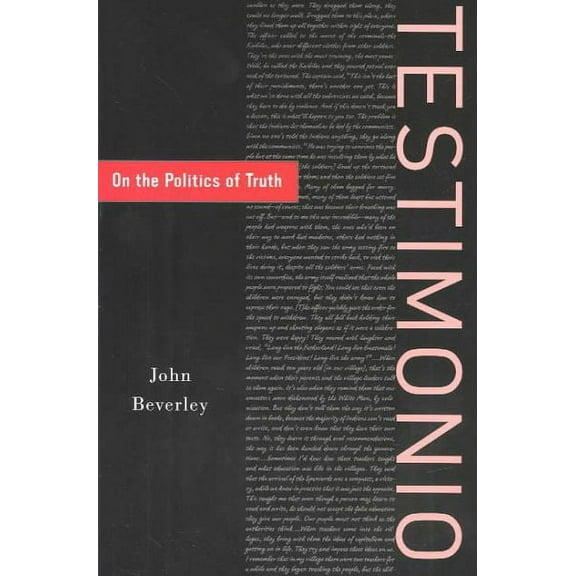 Testimonio : On The Politics Of Truth (Paperback)