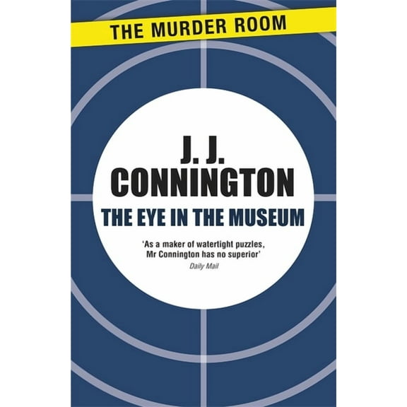 Clinton Driffield Mystery The Eye in the Museum, (Paperback)