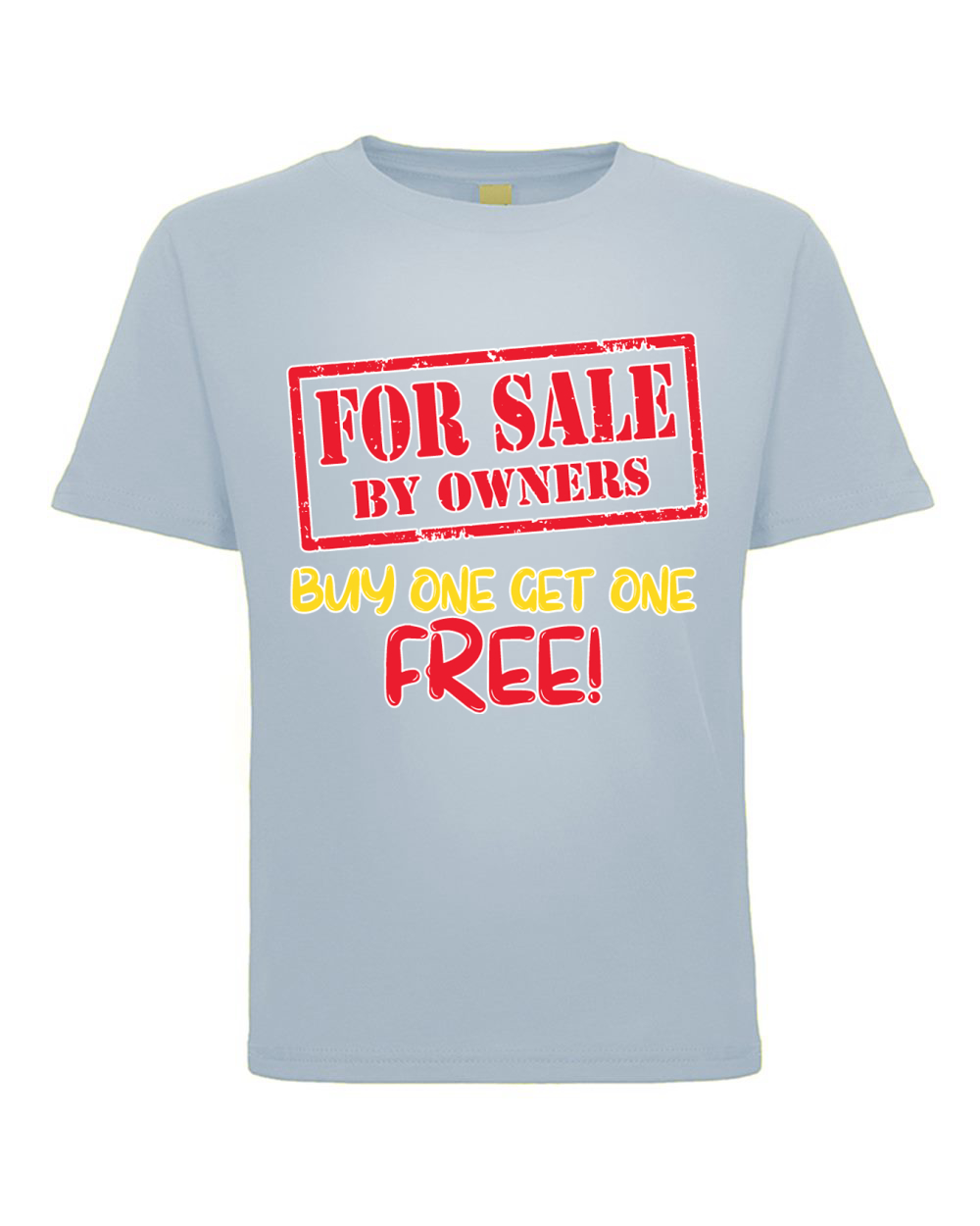 bogo free shoes on Wild Bobby For Sale By Owners Bogo Buy One Get One Free Funny Humor Toddler Crew Graphic T Shirt Light Blue 4t Walmart Com Walmart Com