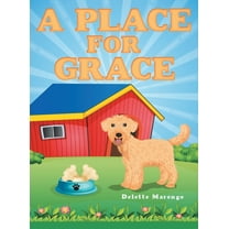 A Place for Grace, (Hardcover)