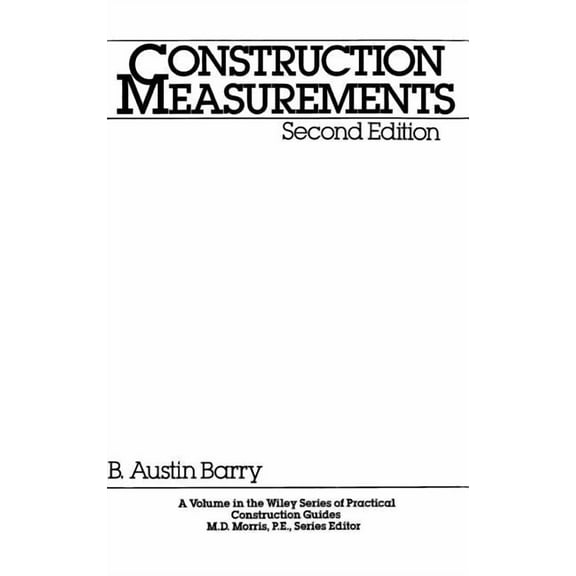 Wiley Practical Construction Guides Construction Measurements, Book 50, (Hardcover)