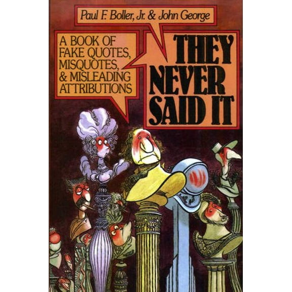 Pre-Owned They Never Said It Paperback