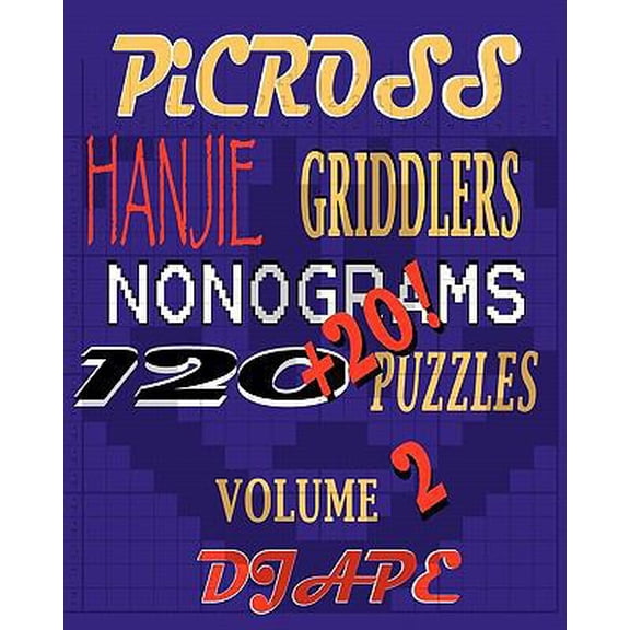 Pre-Owned Picross, Hanjie, Griddlers, Nonograms: 120+20! Puzzles
