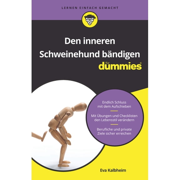 Den inneren Schweinehund bÃ¤ndigen fÃ¼r Dummies, (Paperback)