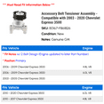 thumbnail image 2 of Accessory Belt Tensioner Assembly - Compatible with 2003 - 2020 Chevy Express 3500 2004 2005 2006 2007 2008 2009 2010 2011 2012 2013 2014 2015 2016 2017 2018 2019, 2 of 2