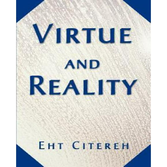 Virtue and Reality