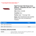 thumbnail image 2 of Right Passenger Side Bumper Cover Reflector - Compatible with 2018 - 2022 Toyota Camry 2019 2020 2021, 2 of 2