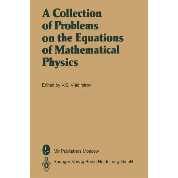 A Collection of Problems on the Equations of Mathematical Physics, (Paperback)
