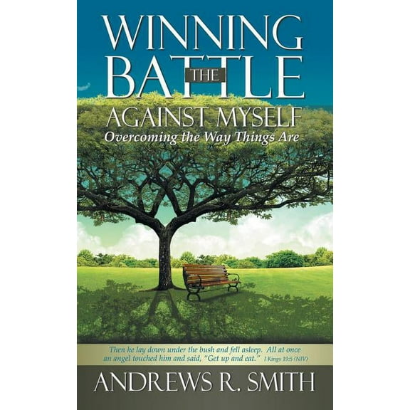 Winning the Battle Against Myself