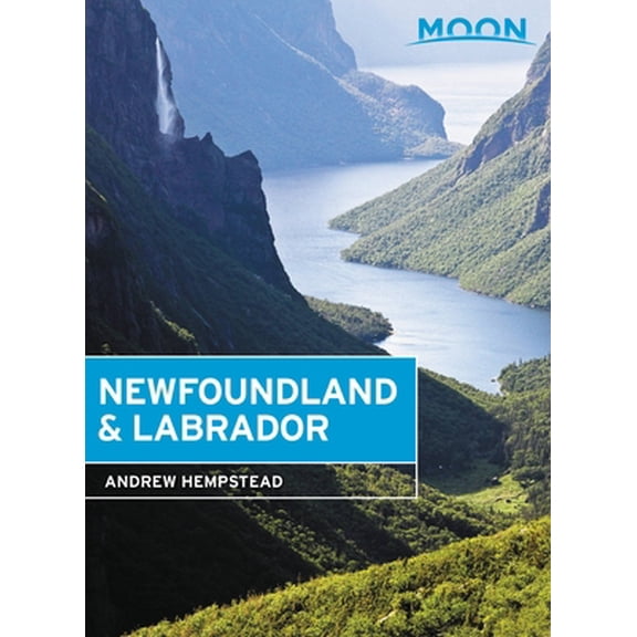 Pre-Owned Moon Newfoundland & Labrador (Paperback) 1640494618 9781640494619