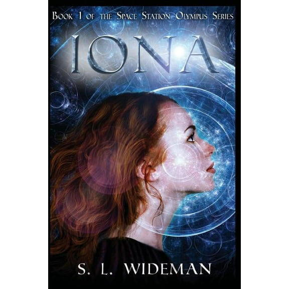 Iona: A Space Station Olympus novel
