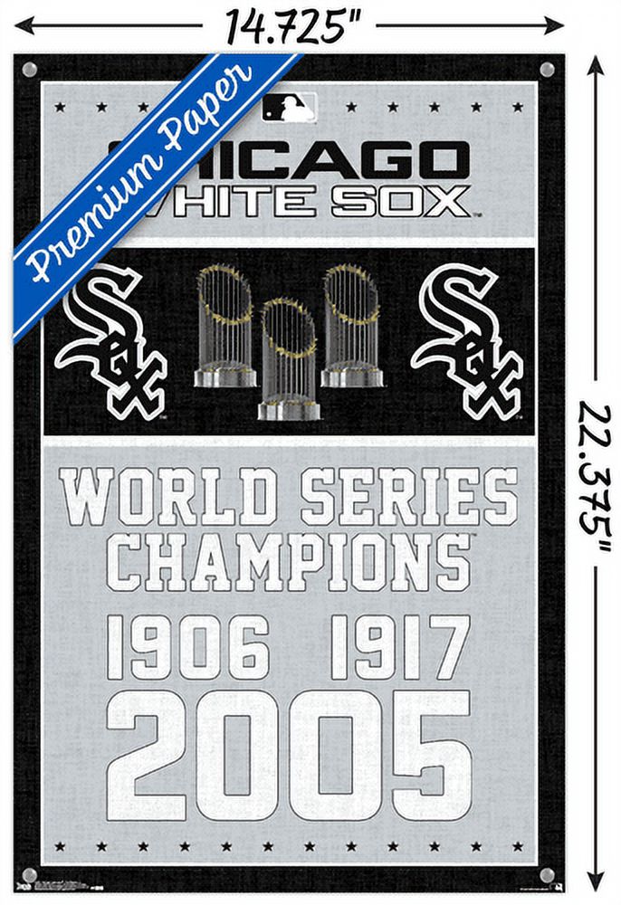 MLB Chicago White Sox - Champions 17 Wall Poster with Push Pins, 14.725" x 22.375"