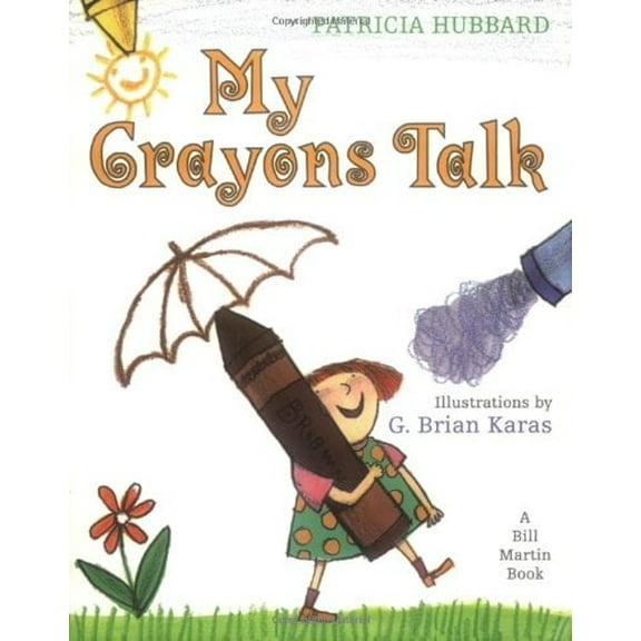 Pre-Owned My Crayons Talk (Paperback) 0805061509 9780805061505