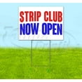 thumbnail image 1 of Strip Club Now Open (18" x 24") Yard Sign, Includes Metal Step Stake, 1 of 6