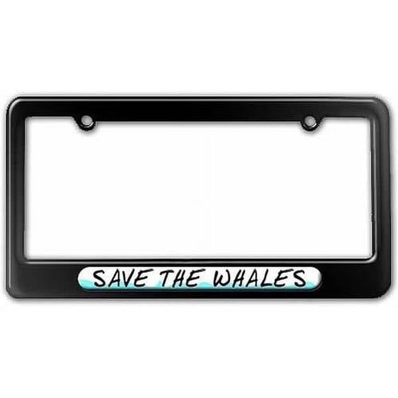 Save the Whales, Environmental Global Warming License Plate Tag Frame, Multiple Colors