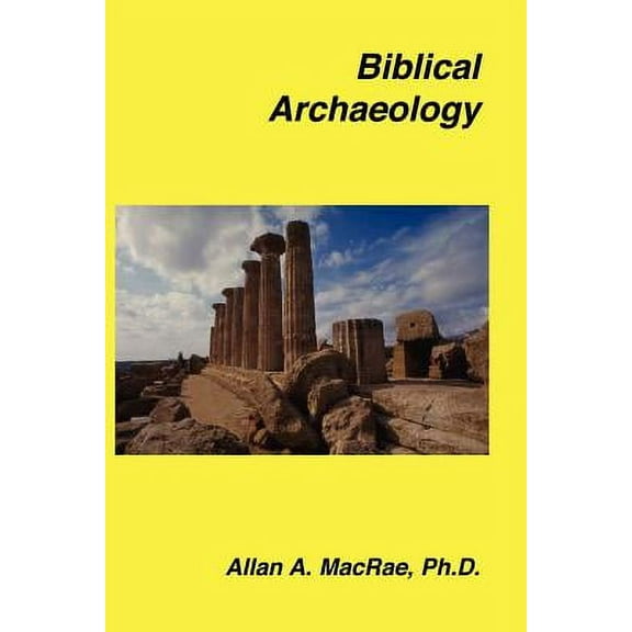 Biblical Archaeology (Paperback)