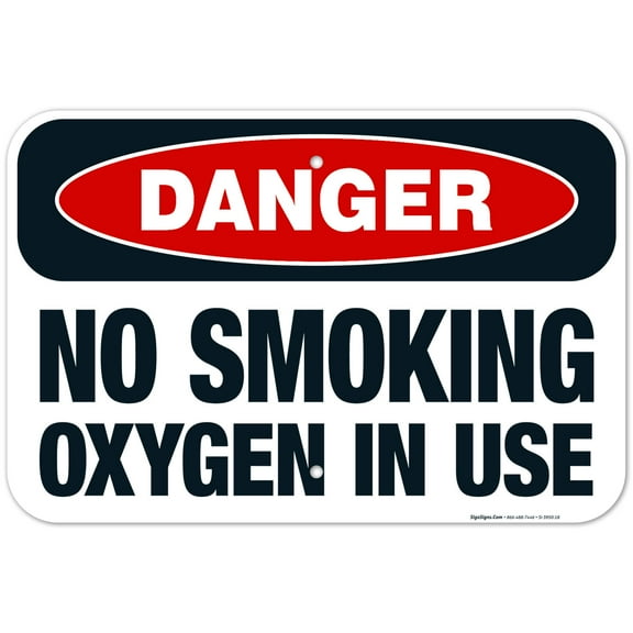 Danger No Smoking Oxygen In Use Sign, OSHA Danger Sign, 12x18 Aluminum