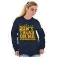 thumbnail image 4 of Dont Tread On Me United States Navy Sweatshirt for Men or Women Brisco Brands 5X, 4 of 5