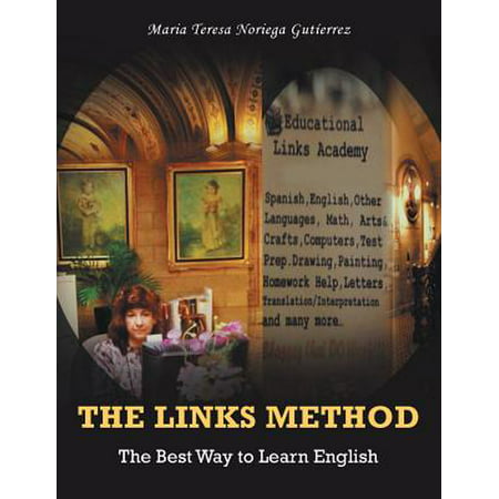 The Links Method : The Best Way to Learn English