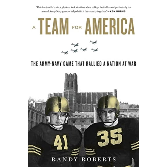 Pre-Owned Team for America: The Army-Navy Game That Rallied a Nation at War (Paperback) 0547844603 9780547844602