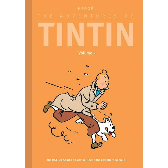 Adventures of Tintin The Adventures of Tintin: Volume 7: The Red Sea Sharks / Tintin in Tibet / The Castafiore Emerald, (Hardcover)