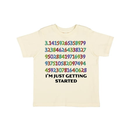

Inktastic I m Just Getting Started- Pi Day Colorful Numbers Gift Toddler Boy or Toddler Girl T-Shirt