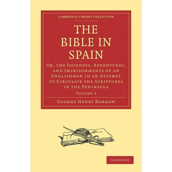 The Bible in Spain, (Paperback)