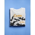 thumbnail image 3 of Come In For A Bite Sweatshirt Men -Image by Shutterstock, Male 4X-Large, 3 of 4