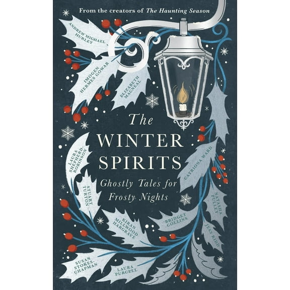 The Winter Spirits: Ghostly Tales for Festive Nights, (Paperback)
