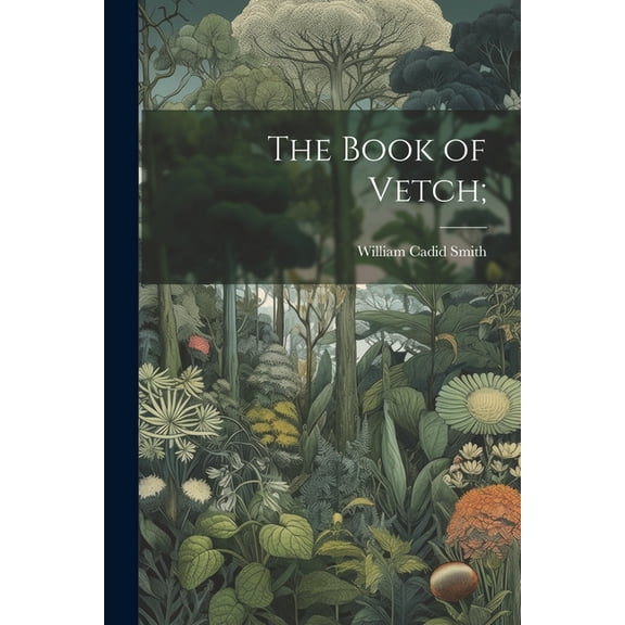 The Book of Vetch; (Paperback)