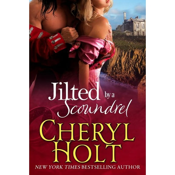 Jilted: Jilted by a Scoundrel (Paperback)
