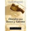 El Descubra sus dones y talentos: Un m��todo de inventario personal, (Paperback)