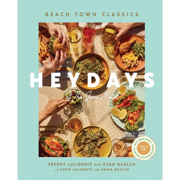 Heydays at the June Motel: Beach Town Classics, (Hardcover)