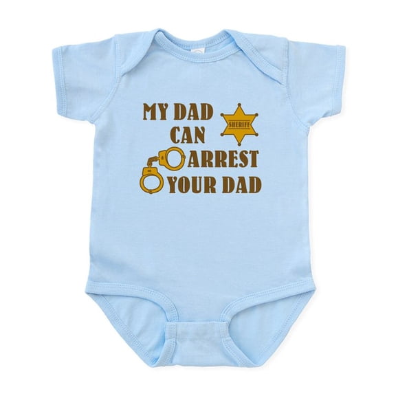 CafePress - Arrest Your Dad Deputy Body Suit - Baby Light Bodysuit, Size Newborn - 24 Months
