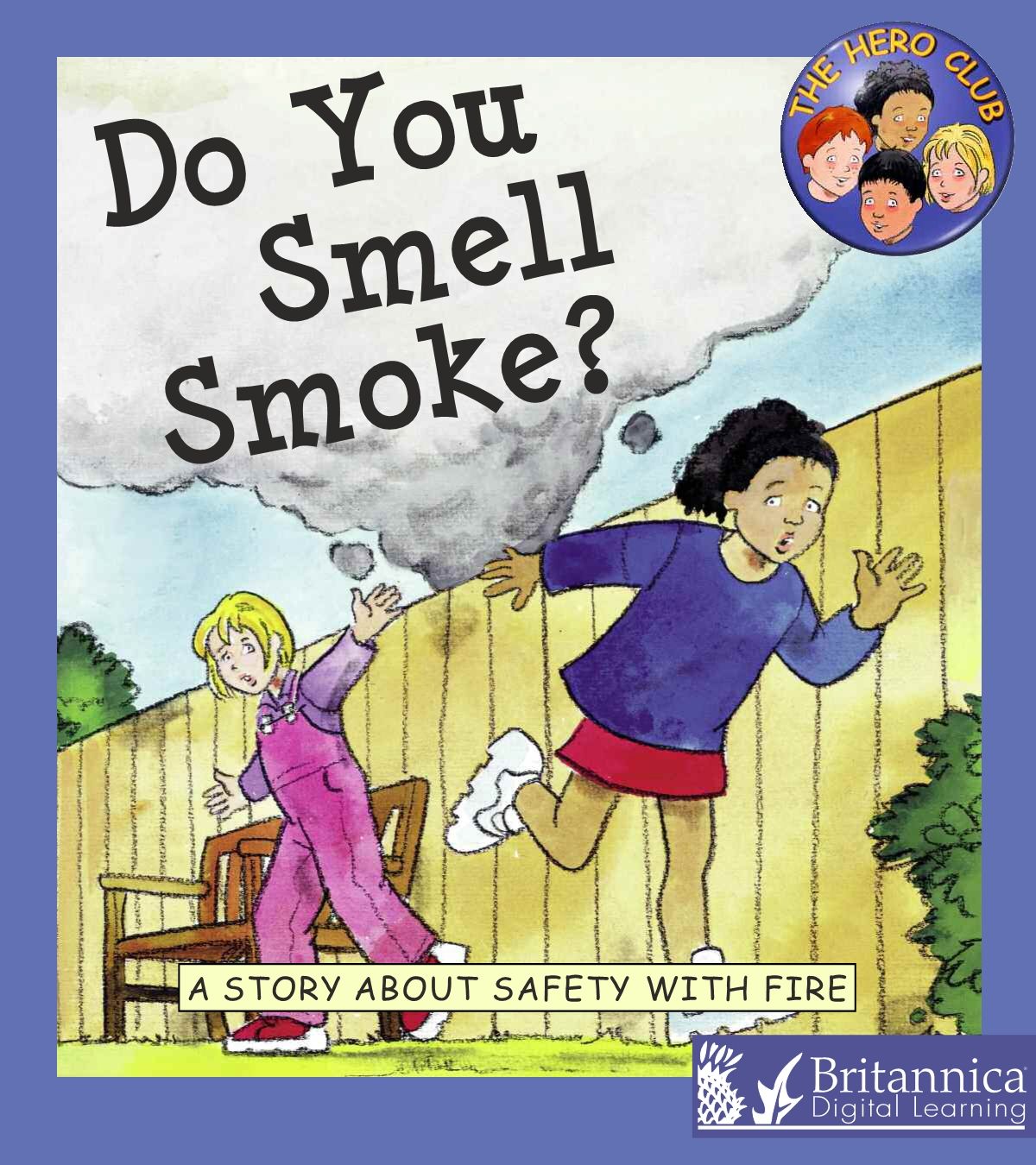 Do You Smell Smoke? eBook