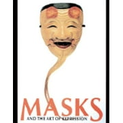 Masks and the Art of Expression, Used [Hardcover]