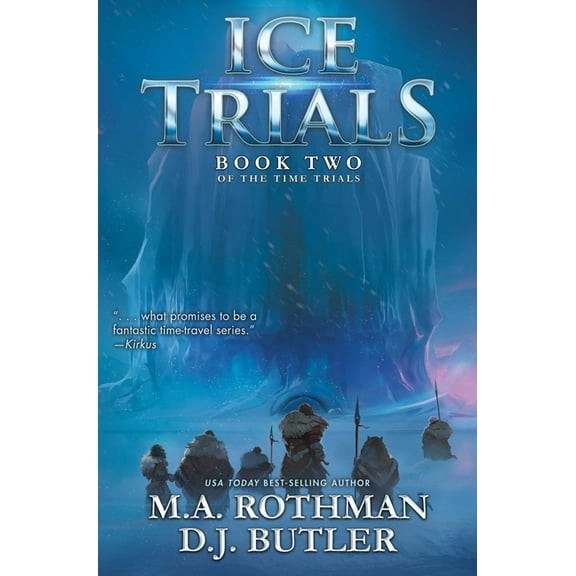 Time Trials Ice Trials, Book 2, (Hardcover)