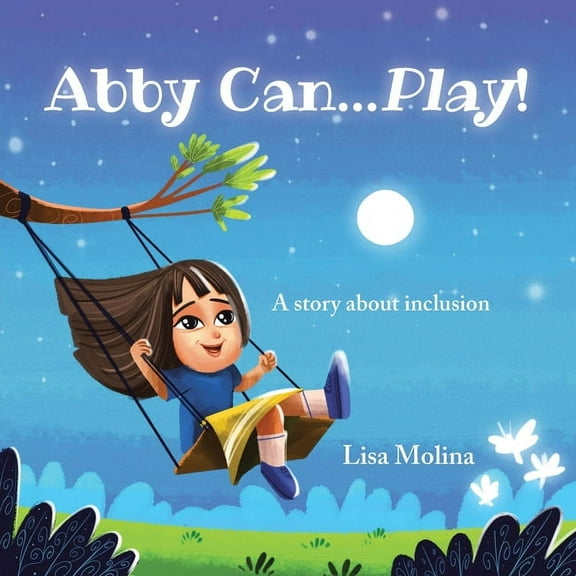 Abby Can...Play!: A story about inclusion (Paperback)
