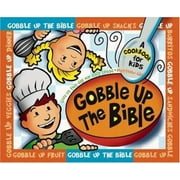 Gobble Up The Bible [Spiral-bound - Used]